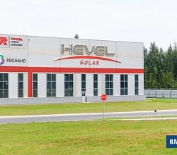Завод «HEVEL SOLAR» АО «РОСНАНО»